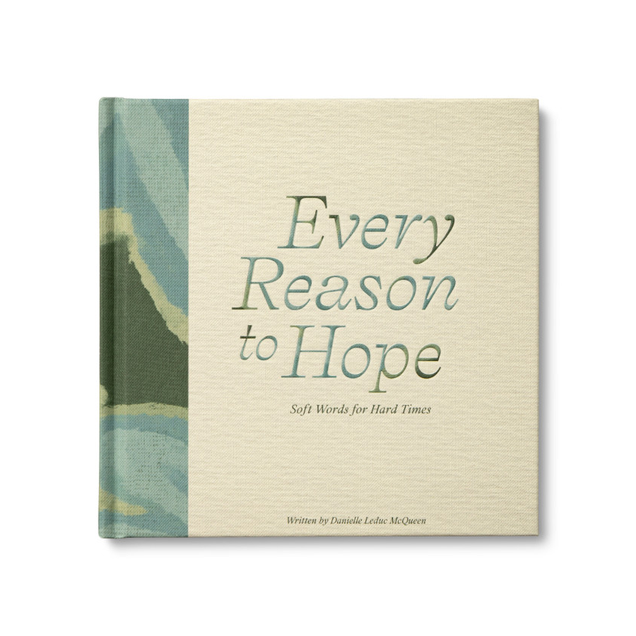 Every Reason to Hope